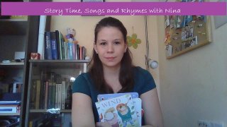 Story Time, Rhymes and Songs with Nina