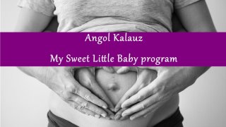 My Sweet Little Baby program